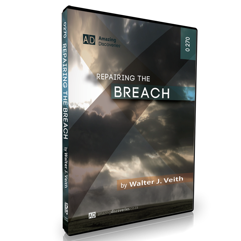 Repairing The Breach, by Walter Veith