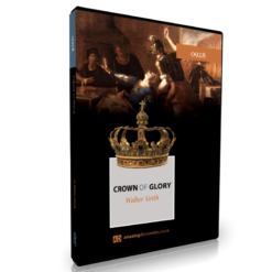 Crown Of Glory, by Walter Veith