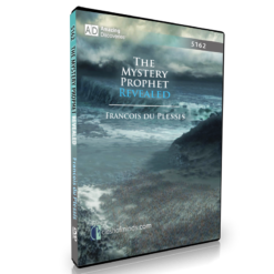 The Mystery Prophet Revealed, by Francois du Plessis