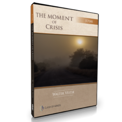 The Moment Of Crisis, by Walter Veith