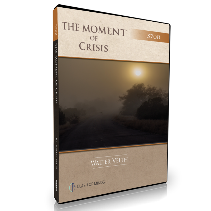The Moment Of Crisis, by Walter Veith