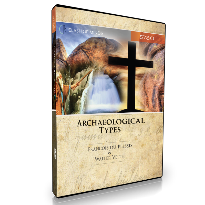 Archaeological Types, by Walter Veith & Francois du Plessis