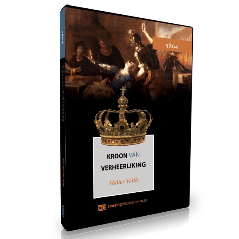 Kroon Van Verheerliking, deur Walter Veith