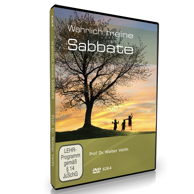 Wahrlich Meine Sabbate, by Walter Veith