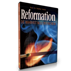 Reformation - Die Wahrheit Neu Entfachen, Walter Veith